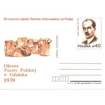 Cp 1008  50 rocznica napaści Niemiec Hitlerowskich na Polskę - Obrona Poczty Polskiej w Gdańsku