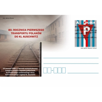Karta Cp 1893 80. Rocznica Pierwszego Transportu Polaków do KL Auschwitz